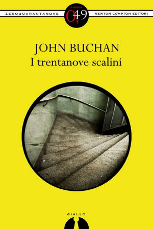 [Richard Hannay 01] • I trentanove scalini